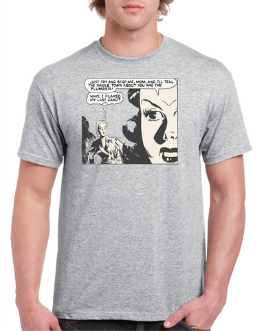 You And The Plumber Light Grey Cotton Men's / Unisex T-Shirt